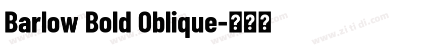 Barlow Bold Oblique字体转换